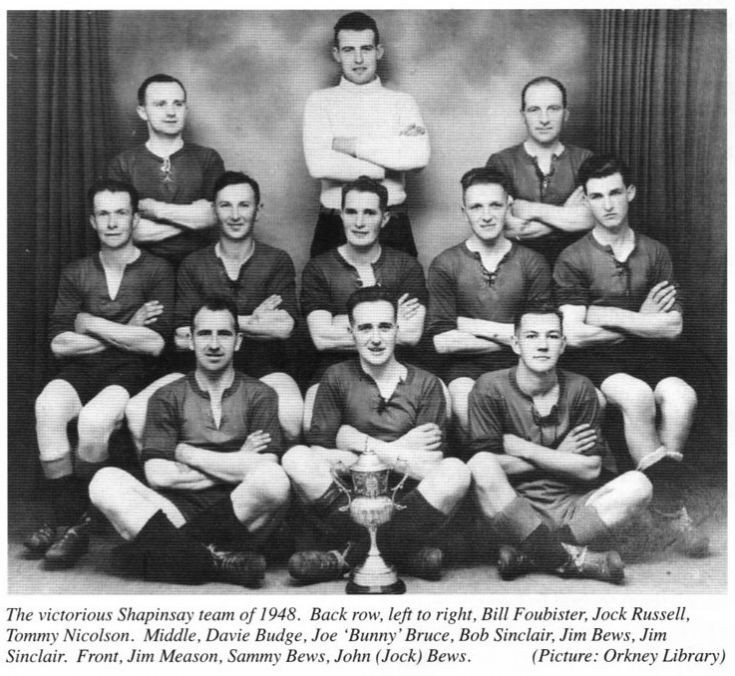 Shapinsay beat Harray in 1948 in the Parish Cup